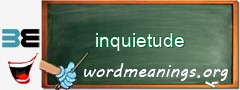 WordMeaning blackboard for inquietude